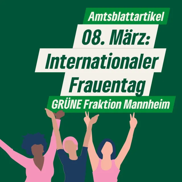 08. März: Internationaler Frauentag