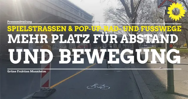 Spielstraßen und Pop-up-Rad- und Fußwege