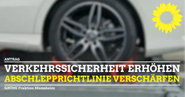 Abschlepprichtlinie und Aufklärungskampagne