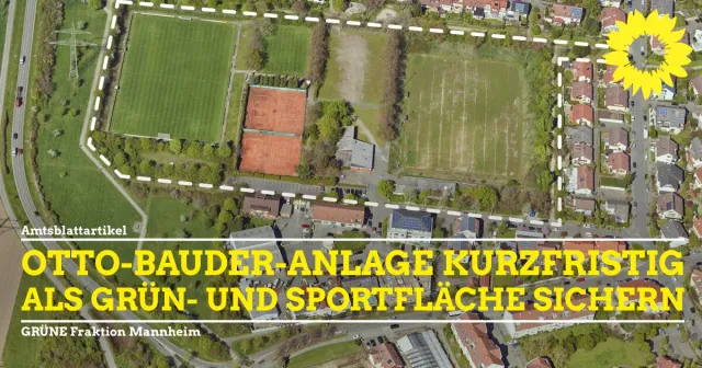 Otto-Bauder-Anlage kurzfristig als Grün- und Sportfläche sichern