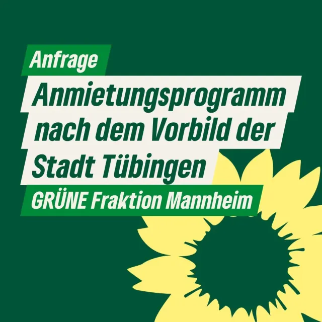 Anmietungsprogramm nach dem Vorbild der Stadt Tübingen