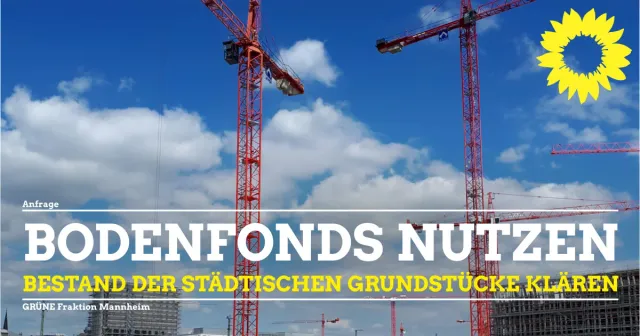 Bodenfonds: Übersicht Bestand der Städtischen Grundstücke
