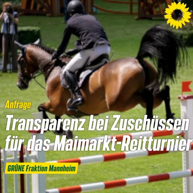 Transparenz bei Zuschüssen für Maimarkt-Reitturnier