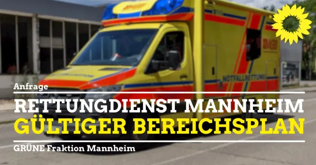 Bereichsplan Rettungsdienst Mannheim und neue Rettungswache Sandhofen