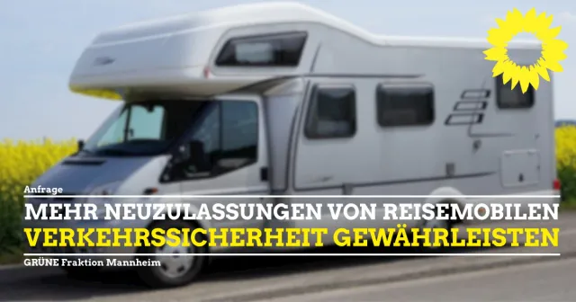 Verkehrssicherheit: Caravans und Reisemobile in Mannheims Straßenbild