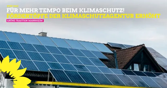 Mannheim. Sozial. Ökologisch. Krisenfest. – Investitionen in Klimaschutz ins Rollen bringen.