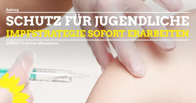 Strategien zur Impfung von Jugendlichen umgehend erarbeiten
