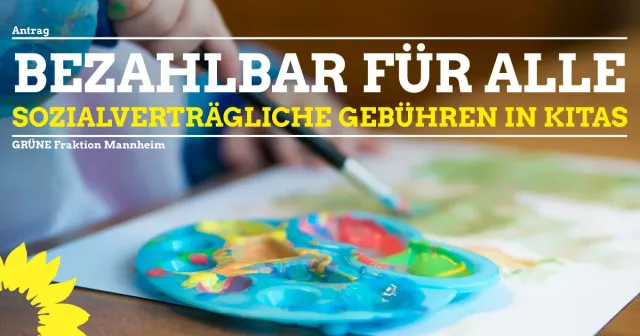 Sozialverträgliche Gebühren in KITAS und Krippen.