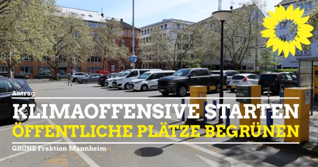 Klimaoffensive: Öffentliche Plätze begrünen