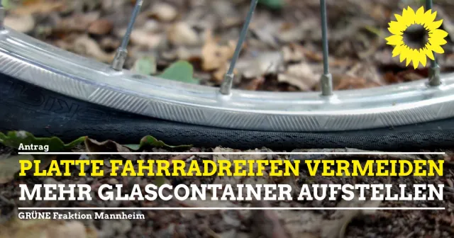 Platte Fahrradreifen vermeiden – Glascontainer umsetzen