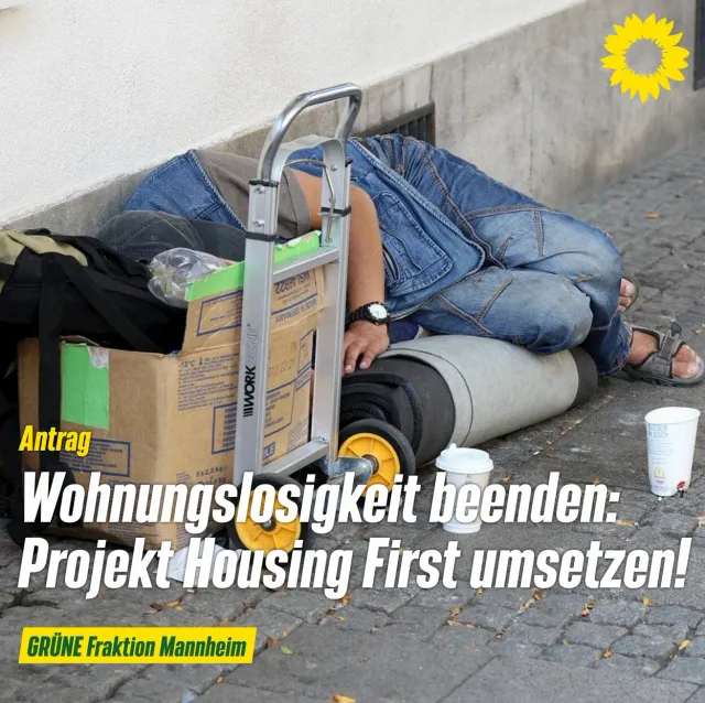 Wohnungslosigkeit beenden: Housing First in Mannheim umsetzen!