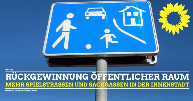 Innenstadt: Spielstraßen und Sackgassen zur Rückgewinnung öffentlichen Raums