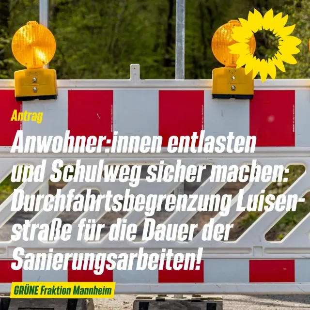 Durchfahrtsbegrenzung Luisenstraße für die Dauer der Sanierungsarbeiten