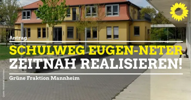 Schulweg Eugen-Neter zeitnah realisieren