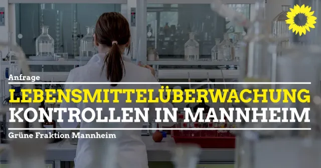 Lebensmittelüberwachung in Mannheim