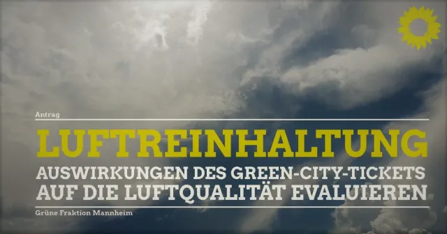 Luftreinhaltung – Auswirkungen des Green-City-Tickets auf die Luftqualität evaluieren