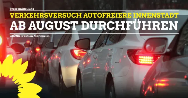 Verkehrsversuch für autofreiere Innenstadt ab August durchführen