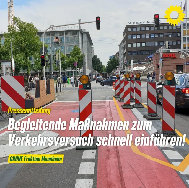 GRÜNE fordern begleitende Maßnahmen zum Verkehrsversuch