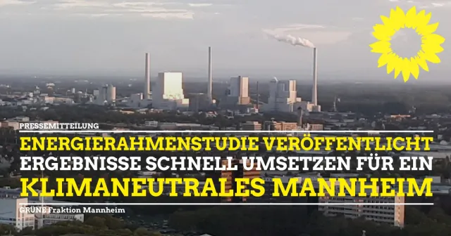 GRÜNE FORDERN ZÜGIGES HANDELN NACH VORSTELLUNG DER ENERGIERAHMENSTUDIE