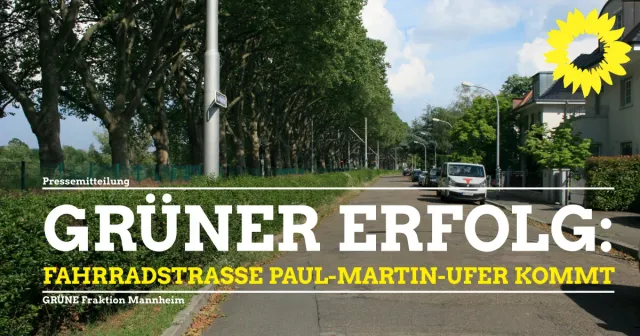 Fahrradstraße Paul-Martin-Ufer kommt!