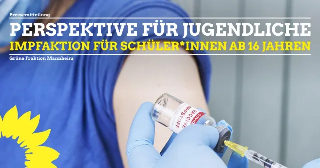 Perspektive von Jugendlichen in der Corona-Pandemie gestärkt – GRÜNE begrüßen Impfaktion für Schüler*innen