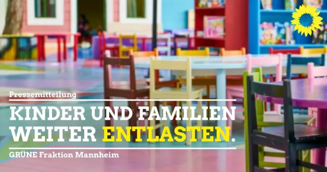 Kinder und Familien weiter entlasten