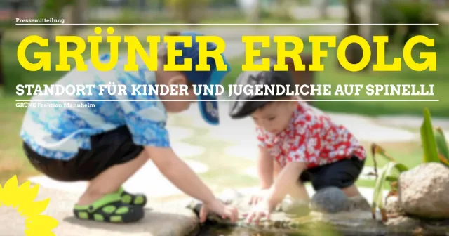 GRÜNER Erfolg – Dauerhafter Standort für Kinder- und Jugendliche auf Spinelli-Gelände geplant