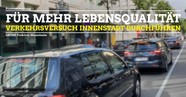 GRÜNE begrüßen bevorstehenden Start des Verkehrsversuchs