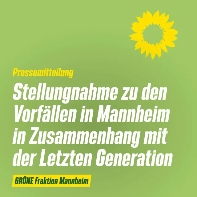 Vorfälle in Mannheim in Zusammenhang mit der Letzten Generation