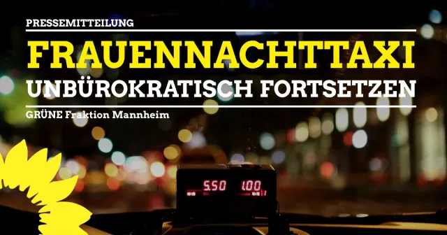 Frauennachttaxi unbürokratisch fortsetzen