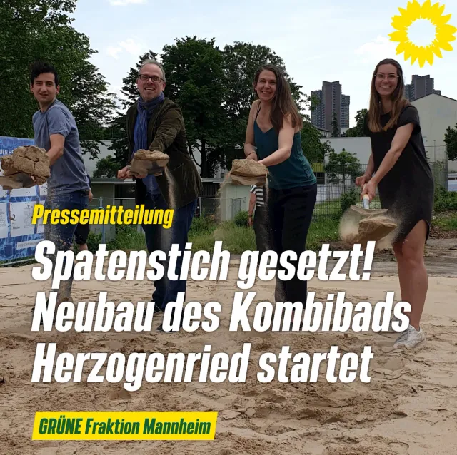 Spatenstich erfolgt – GRÜNE begrüßen Bau des Kombibads Herzogenried