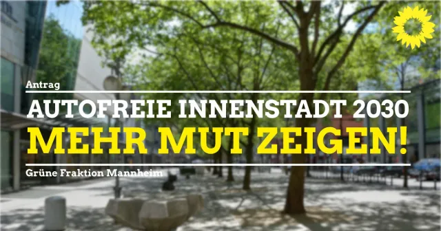 Mehr Mut auf dem Weg zu einer verkehrsberuhigten Innenstadt