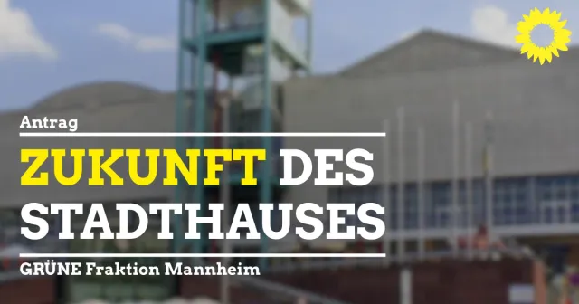 Zukunft des Stadthauses in N1