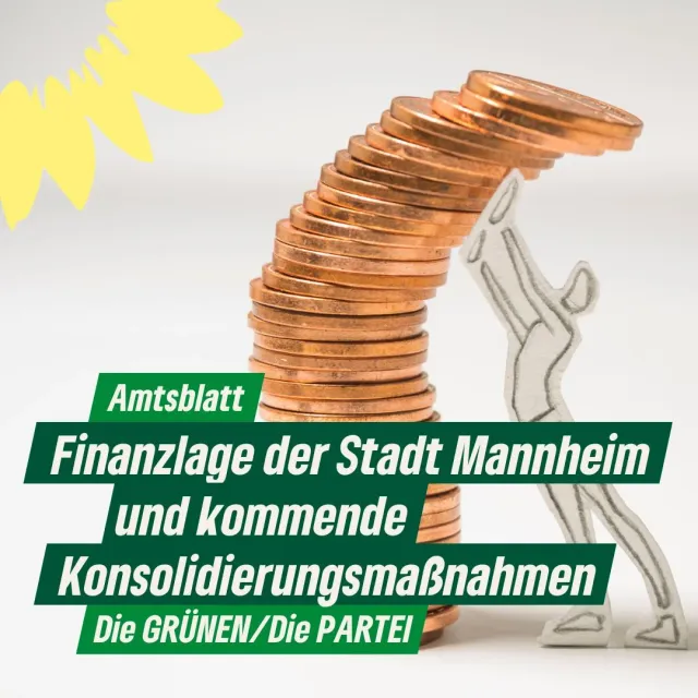 Finanzlage der Stadt Mannheim und kommende Konsolidierungsmaßnahmen