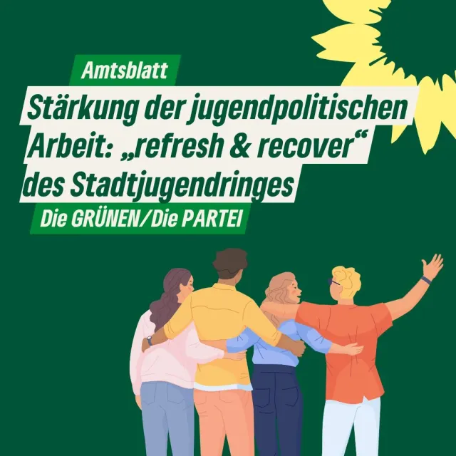 Stärkung der jugendpolitischen Arbeit: „refresh &amp; recover“ des Stadtjugendringes