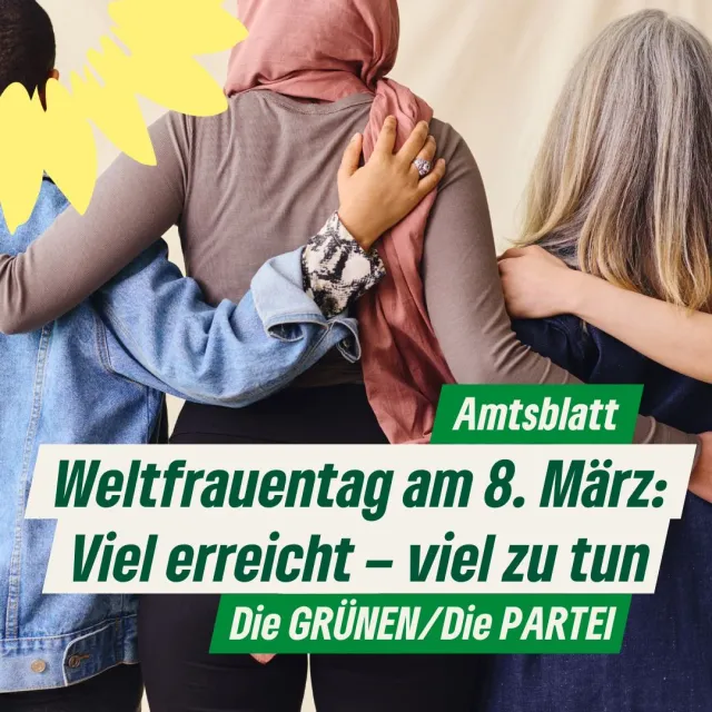 Weltfrauentag am 8. März: Viel erreicht – viel zu tun