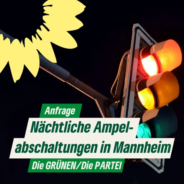 Nächtliche Ampelabschaltungen in Mannheim