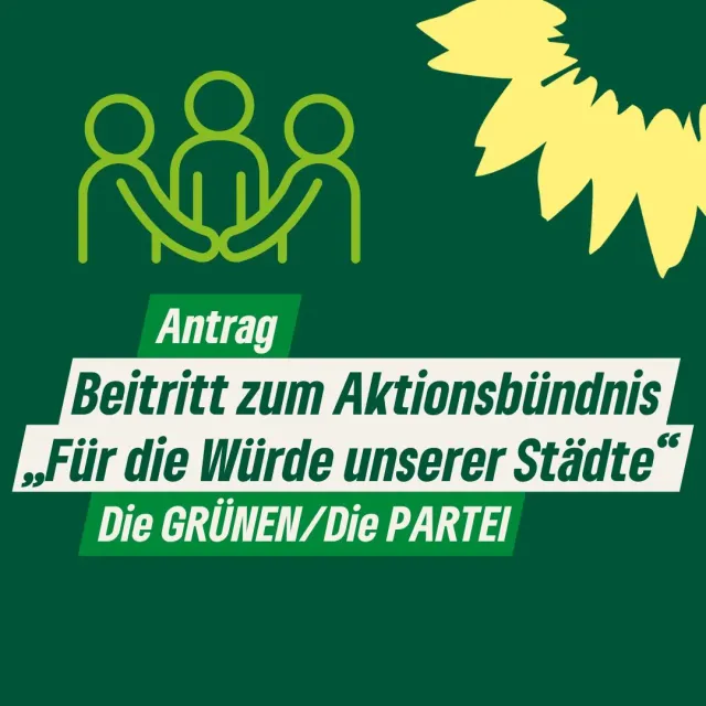 Beitritt zum Aktionsbündnis „Für die Würde unserer Städte“