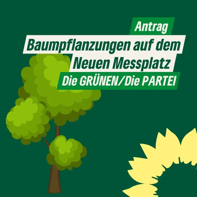 Baumpflanzungen auf dem Neuen Messplatz