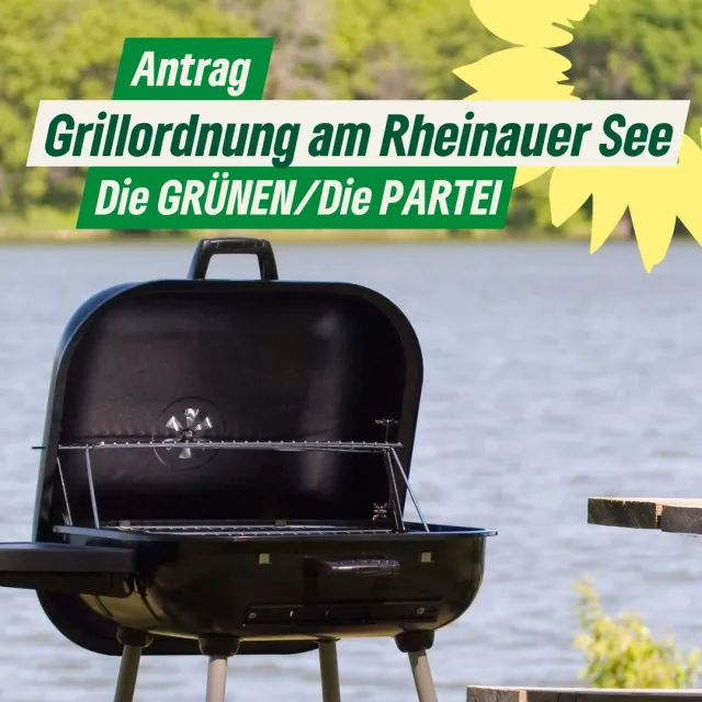 Satzungsänderung und Verbesserung der Beschilderung zur Grillordnung am Rheinauer See