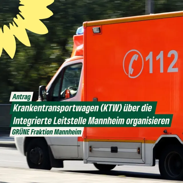 Krankentransportwagen (KTW) über die Integrierte Leitstelle Mannheim organisieren