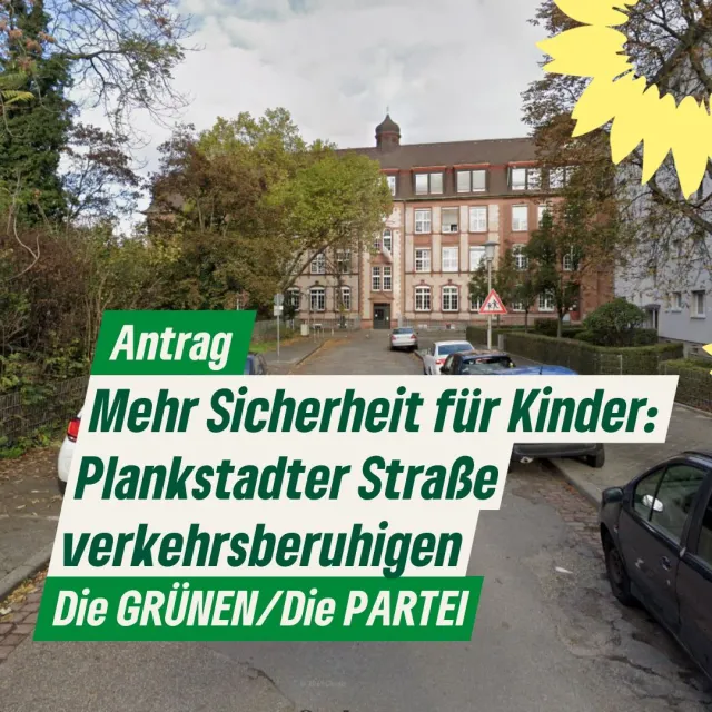 Mehr Sicherheit für Kinder: Plankstadter Straße verkehrsberuhigen