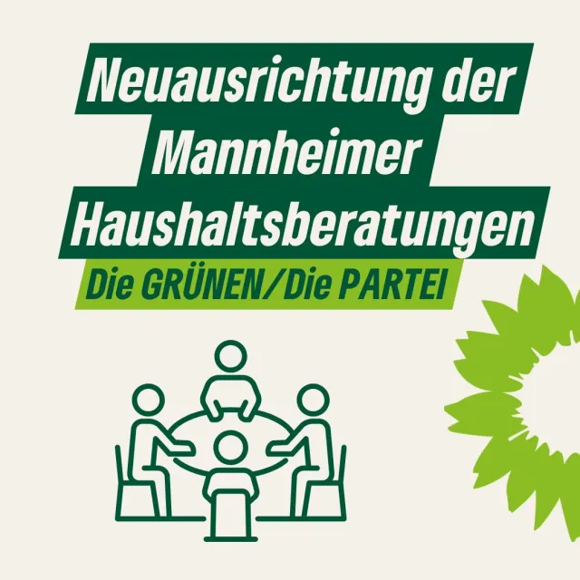 Neuausrichtung der Mannheimer Haushaltsberatungen