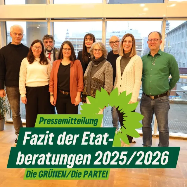 Die Fraktion Die GRÜNEN/ Die PARTEI zieht Fazit zu den Etatberatungen 2025/2026