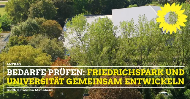 Friedrichspark und Universität gemeinsam entwickeln