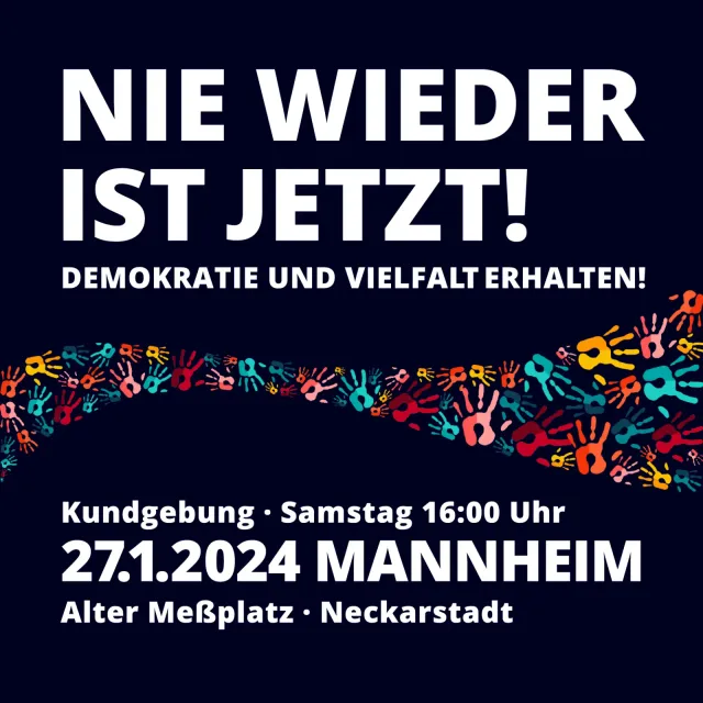 Nie wieder ist jetzt! Demokratie und Vielfalt erhalten!